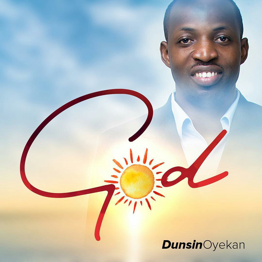DOWNLOAD Music Dunsin Oyekan God Kingdomboiz