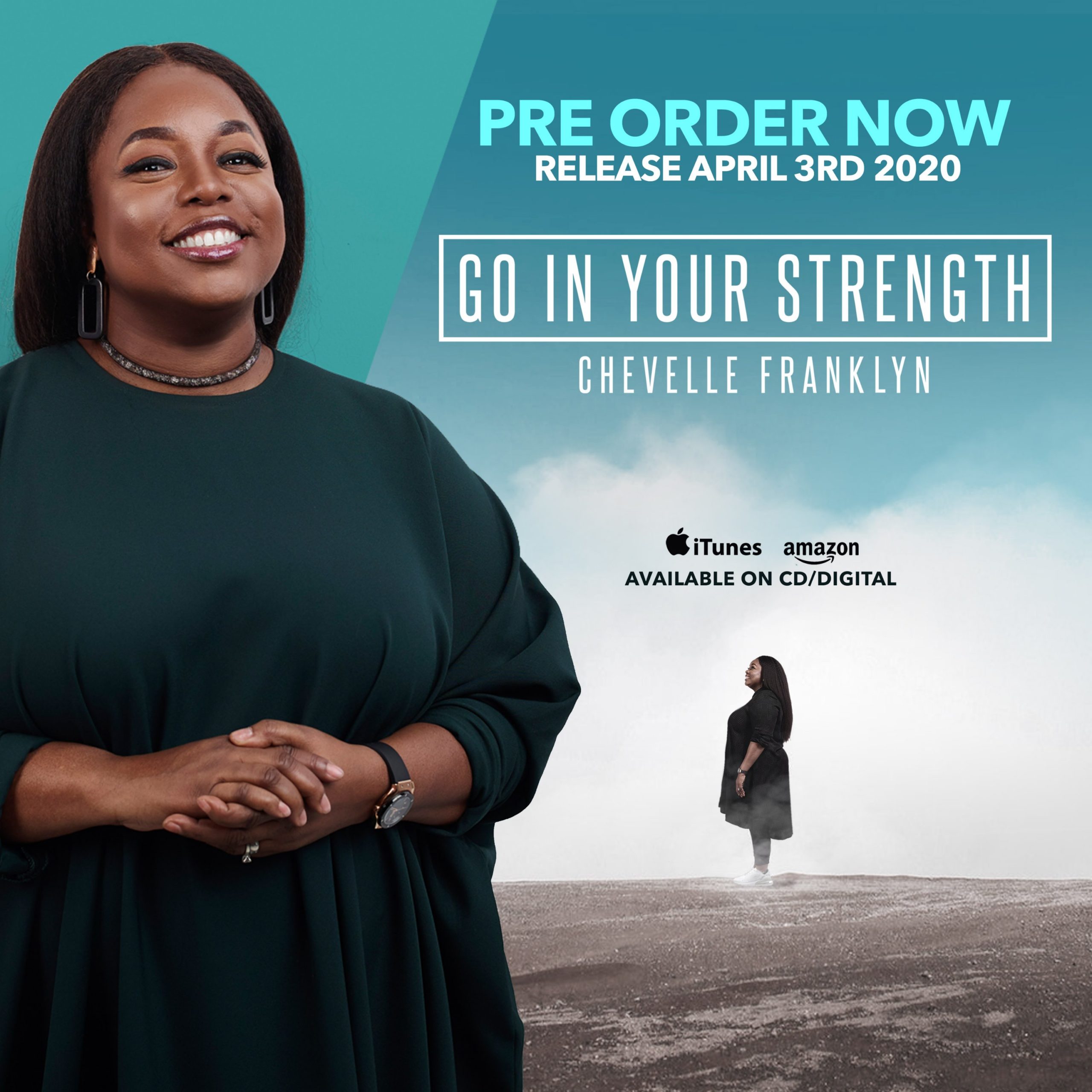 Chevelle Franklyn Set To Release New Music, "Go In Your Strength" April 3rd,