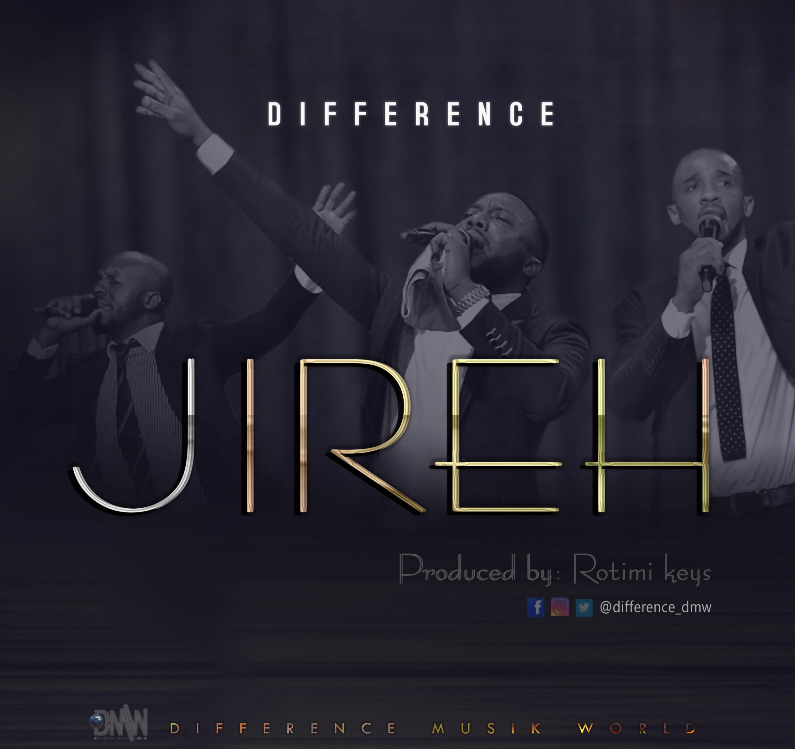 DOWNLOAD Music: Difference - Jireh (Prod. By Rotimi keys)