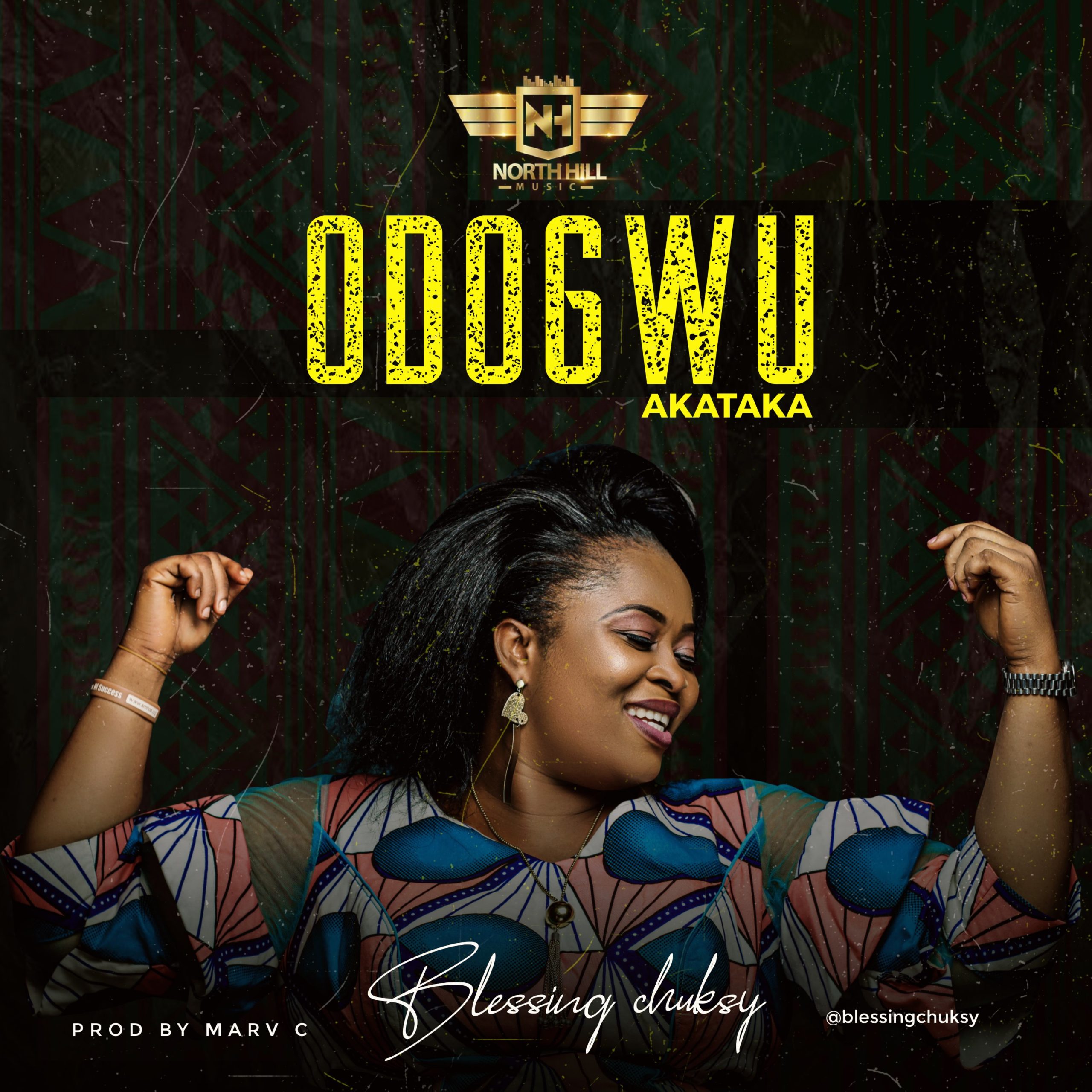 DOWNLOAD Music: Blessing Chuksy - Odogwu Akataka