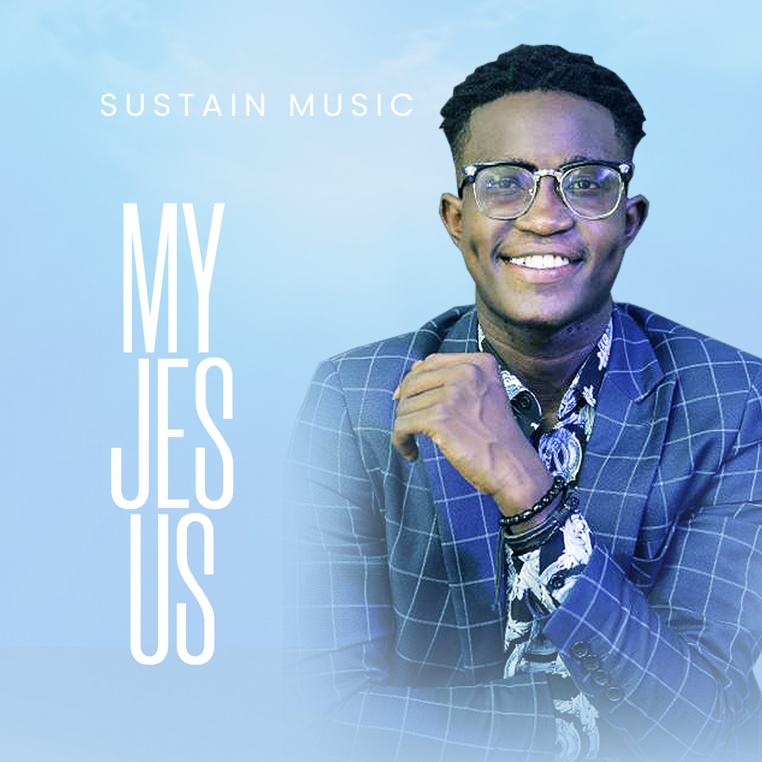 DOWNLOAD Music: Sustain Music - My Jesus