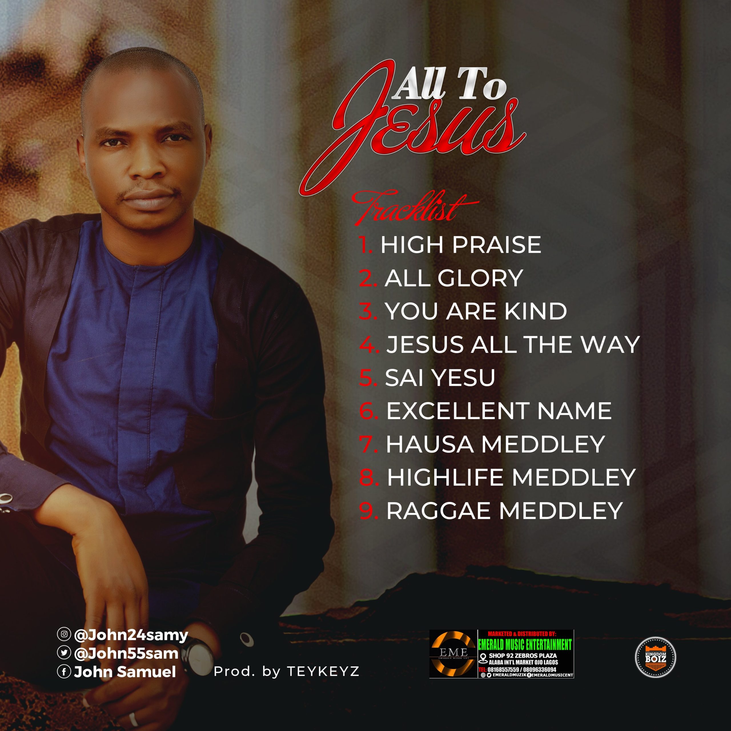 John Samuel Releases Brand New Album "All To Jesus"
