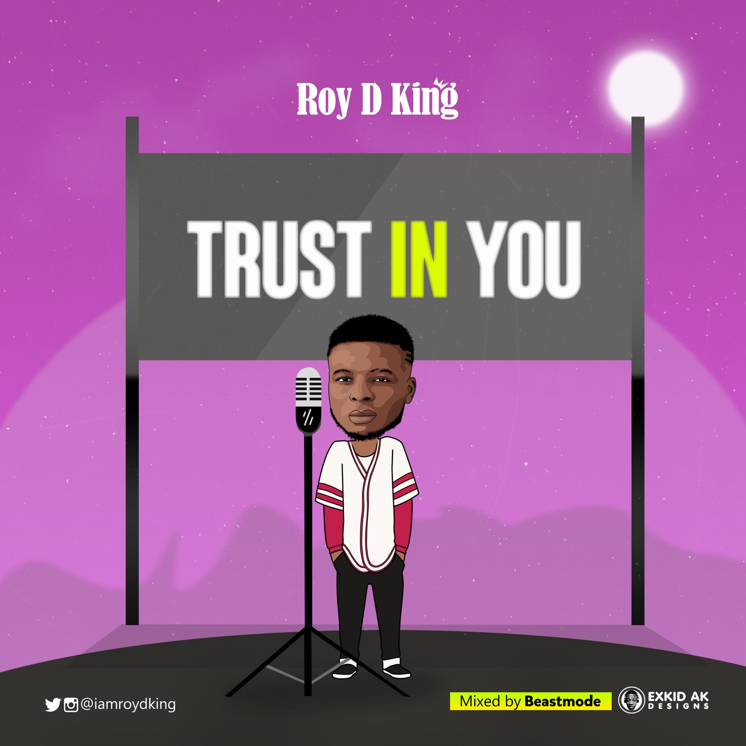DOWNLOAD Music: Roy D King - Trust In You