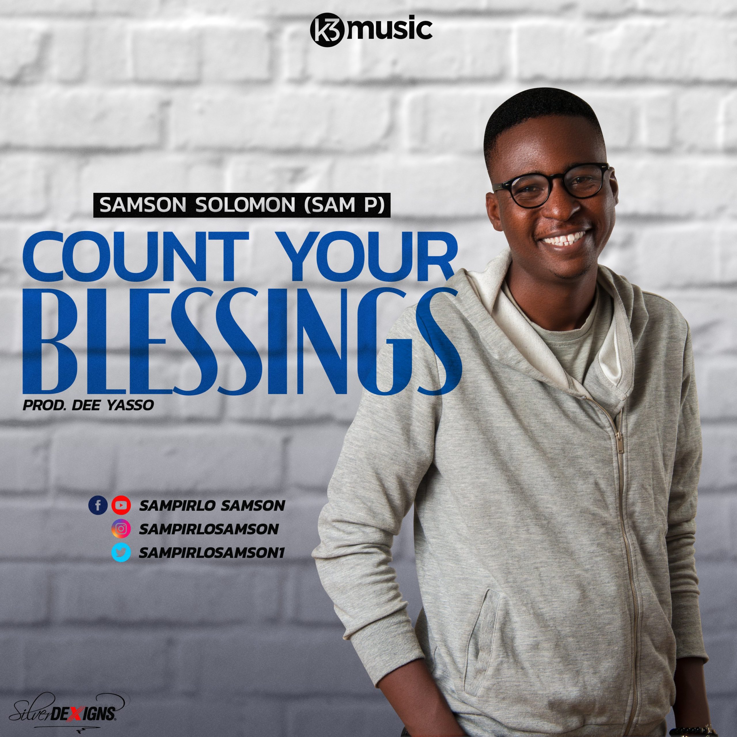 DOWNLOAD Music: Sam-P - Count Your Blessings