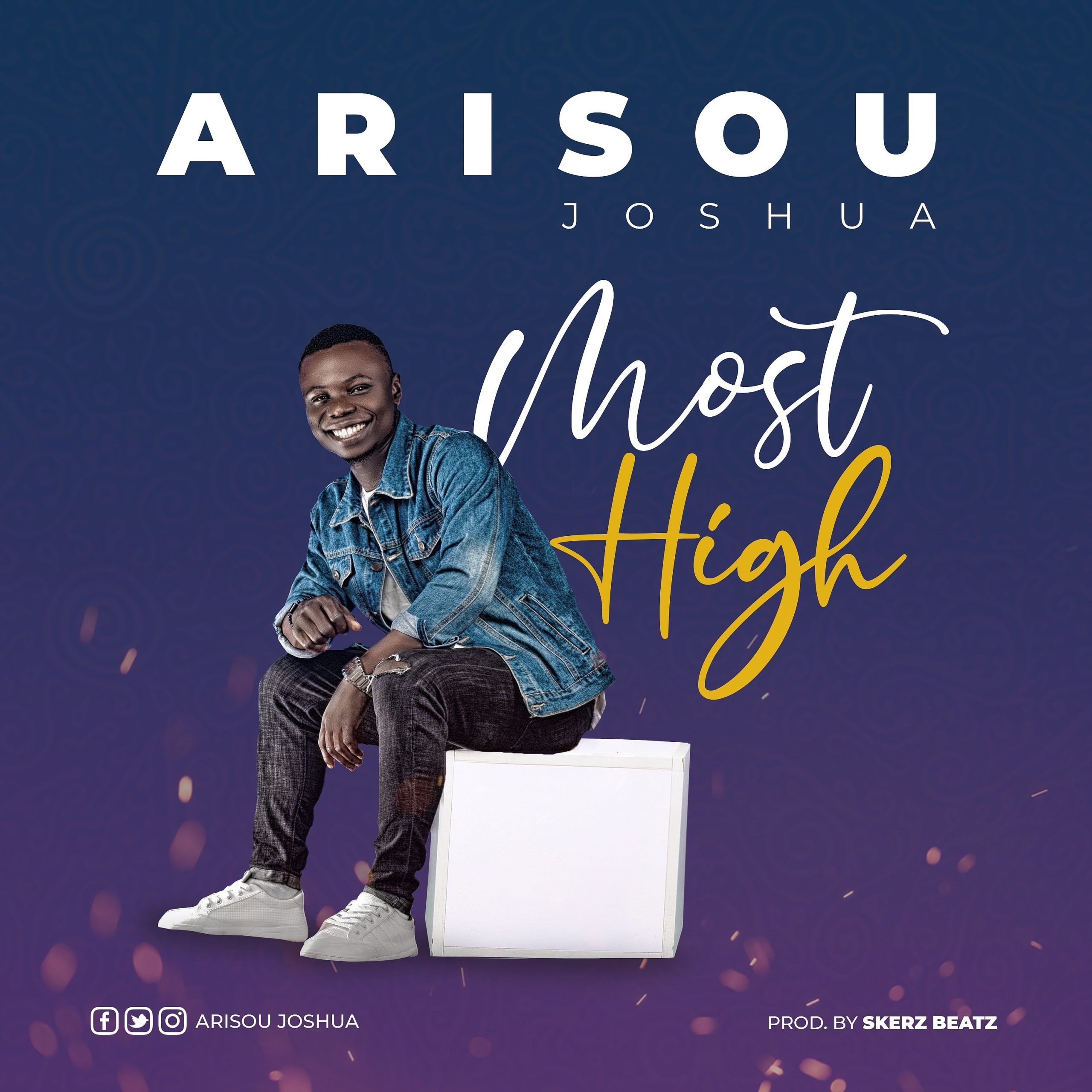 DOWNLOAD Music: Arisou Joshua - Most High
