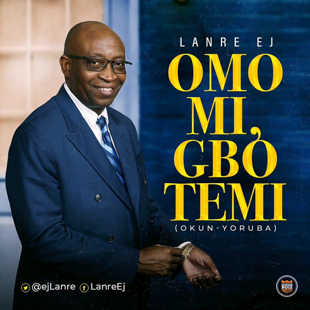 download-music-lanre-ej-omo-mi-gbo-temi-okun-yoruba-kingdomboiz