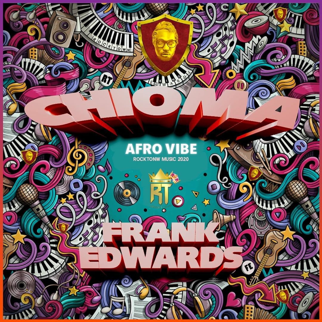 Frank Edwards - Chioma Afro mp3 download