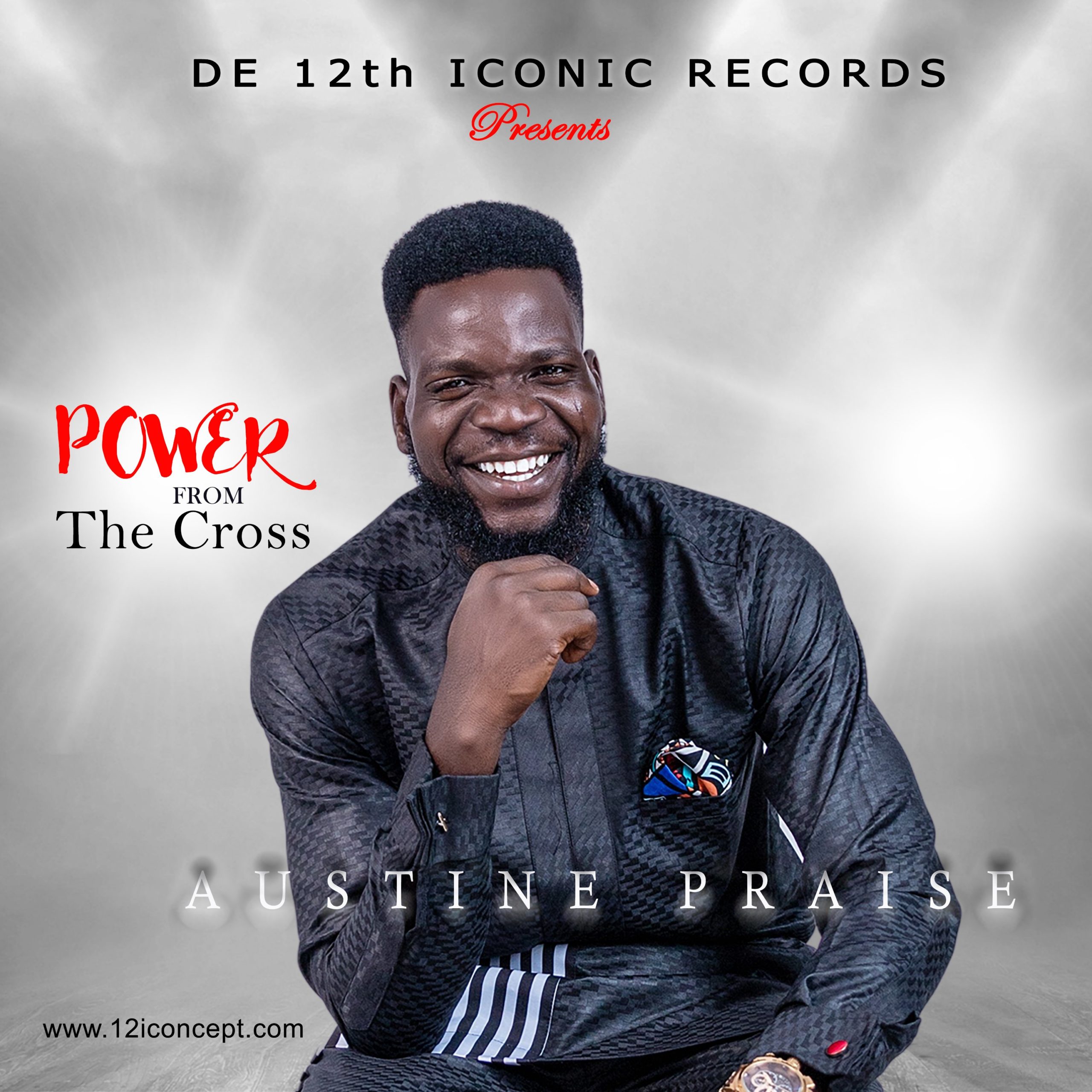 DOWNLOAD Music: Austine Praise - Power From The Cross