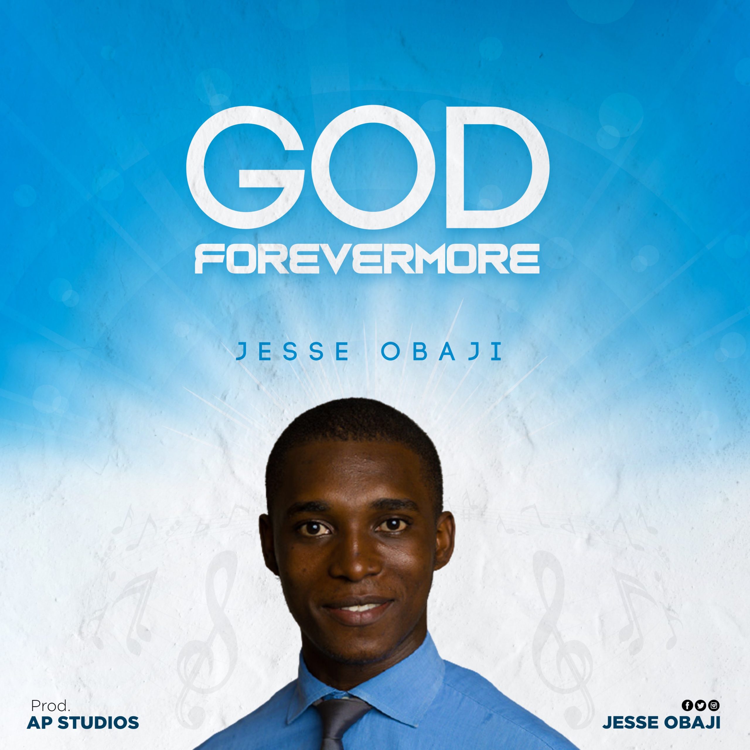 DOWNLOAD Music: Jesse Obaji - God Forever