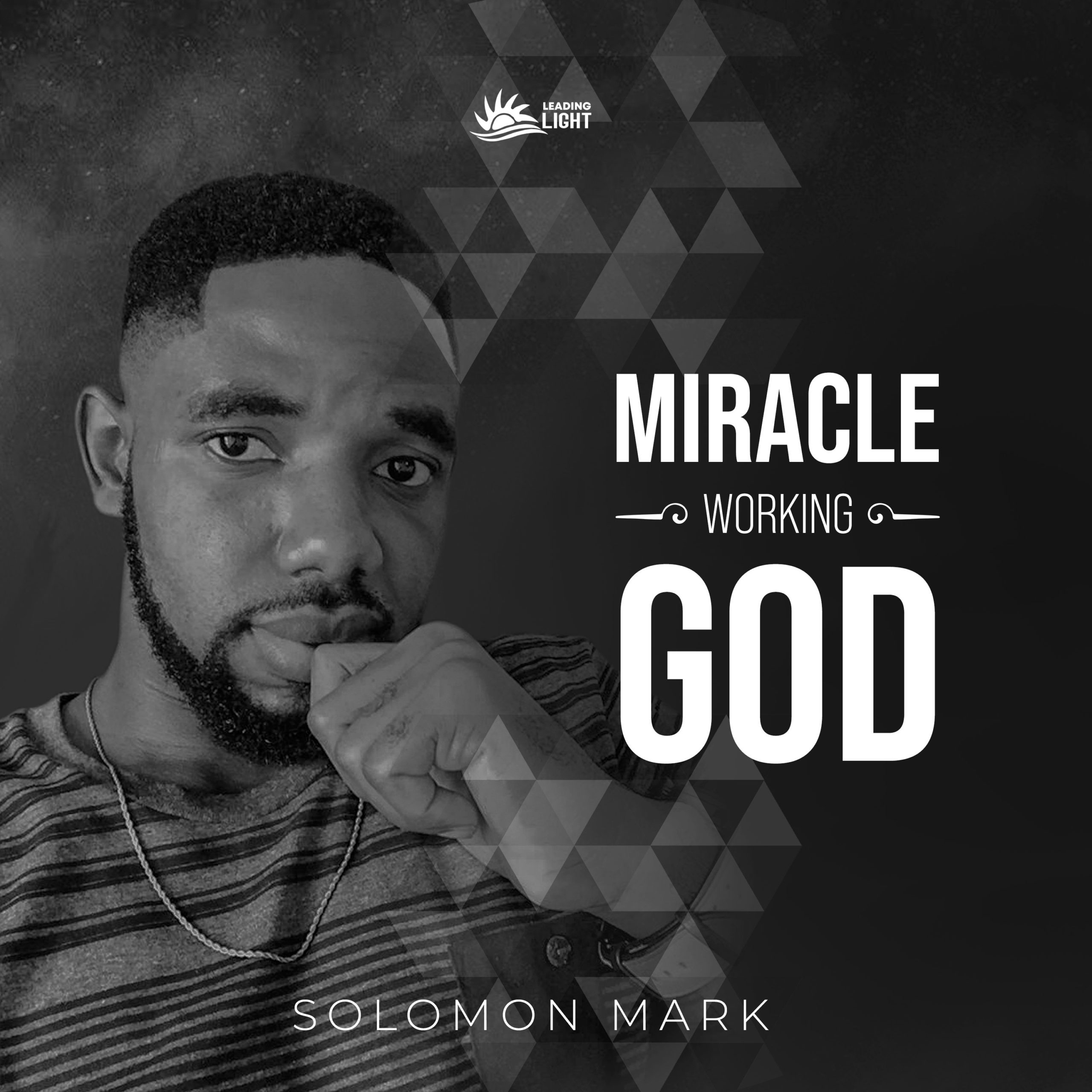 DOWNLOAD Music: Solomon Mark - Miracle Working God