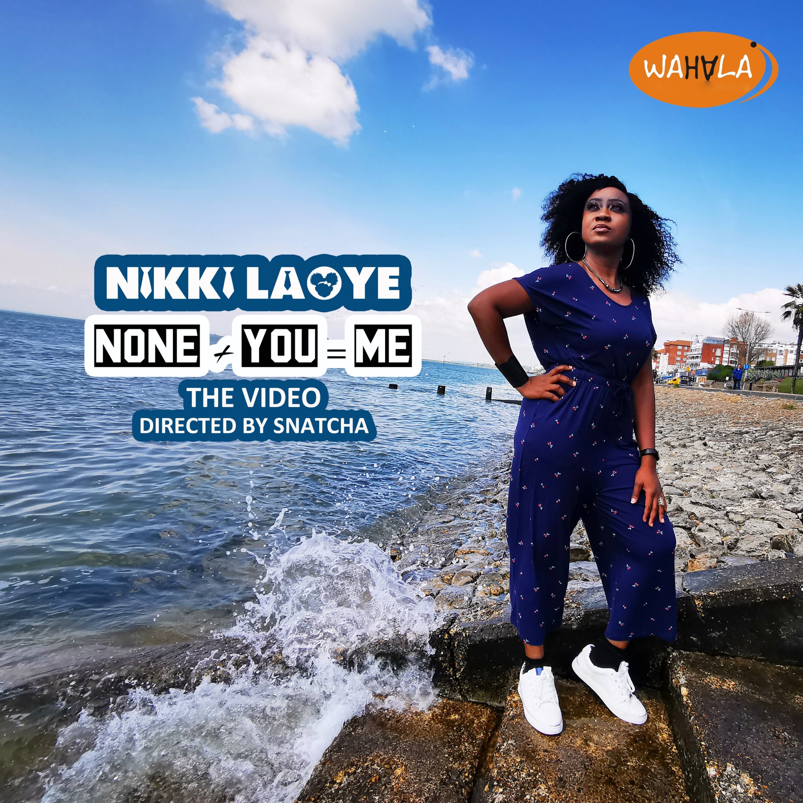 MUSIC Video: Nikki Laoye -  "None + YOU = Me"