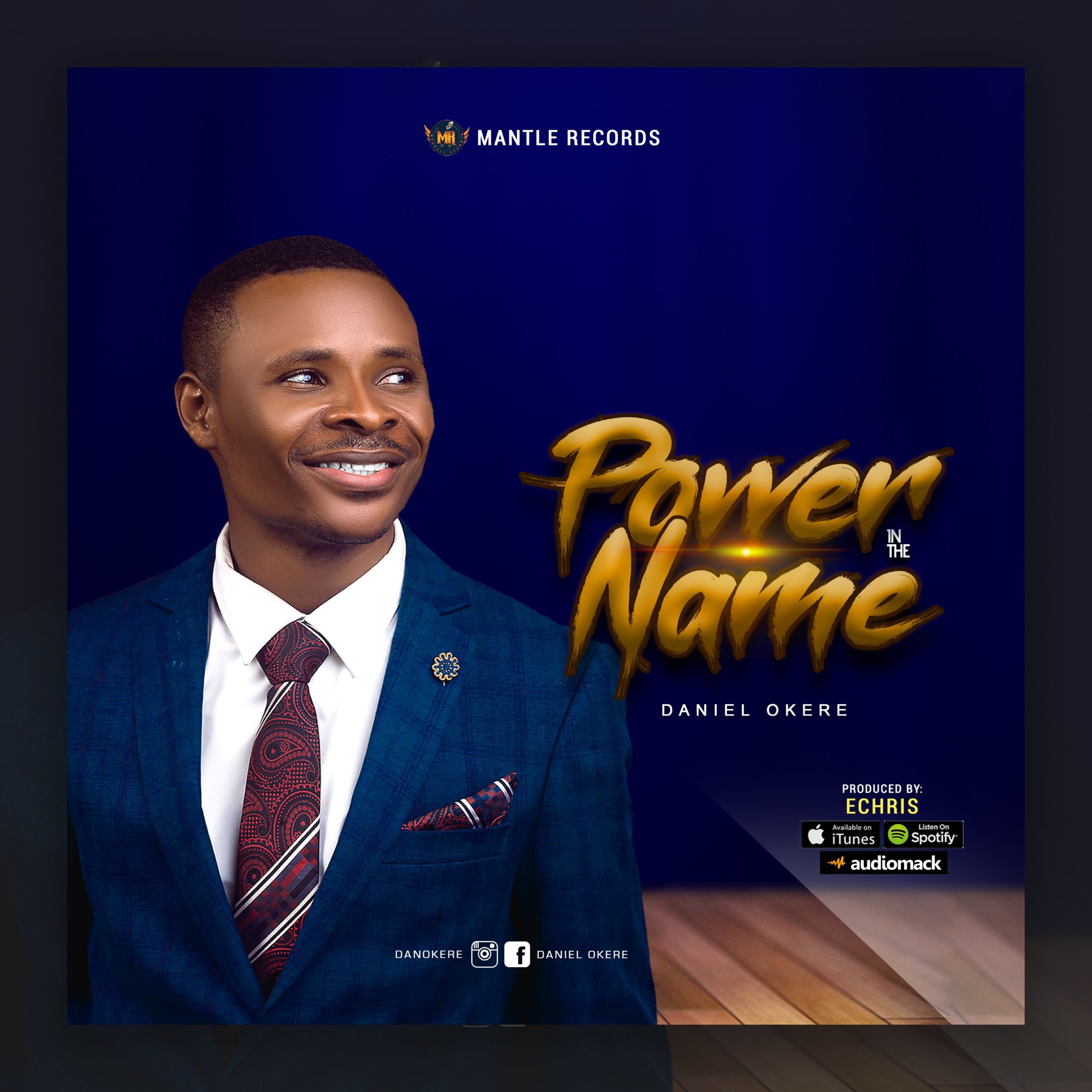 DOWNLOAD Music: Daniel Okere - Power In The Name