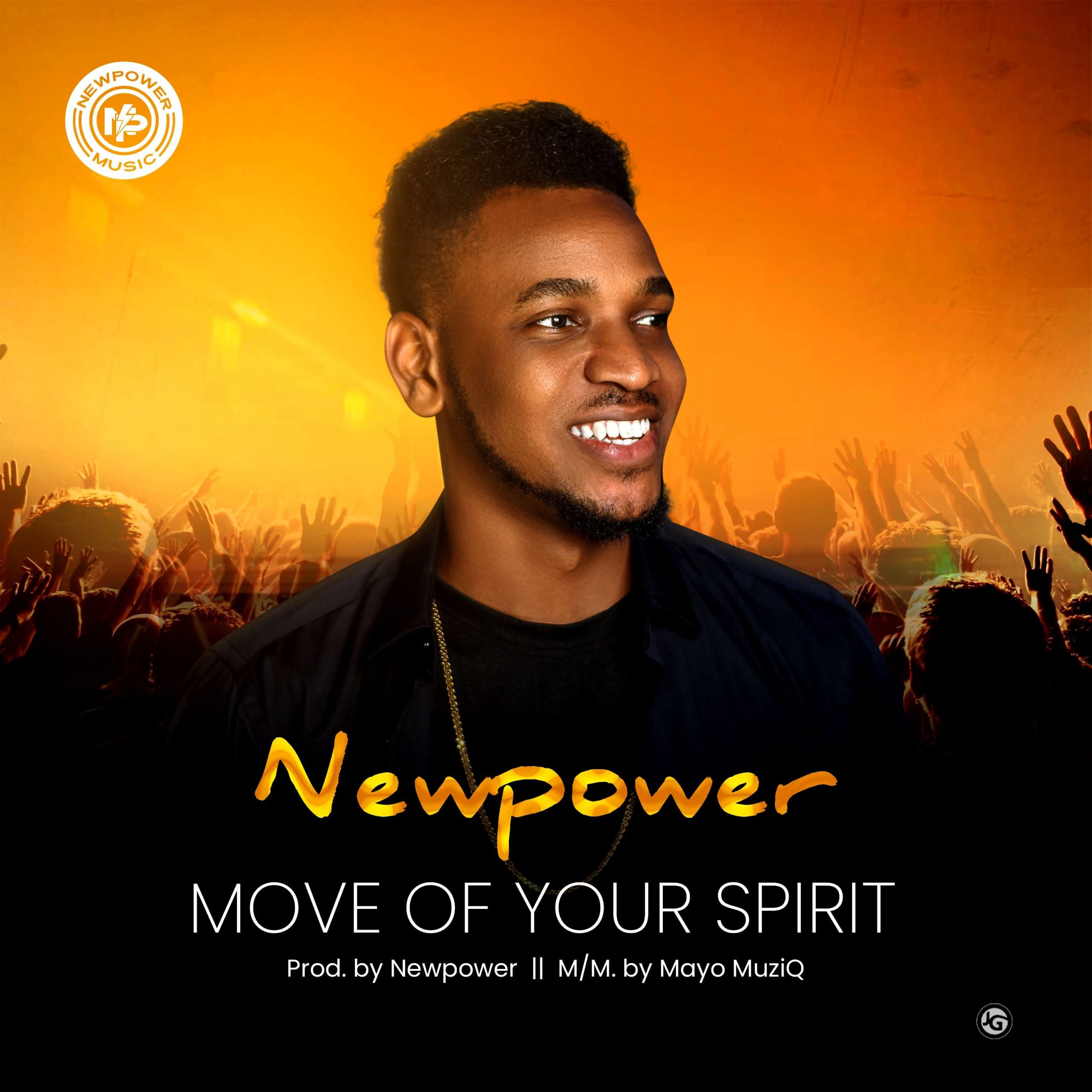 DOWNLOAD Music: Newpower - Move Of Your Spirit