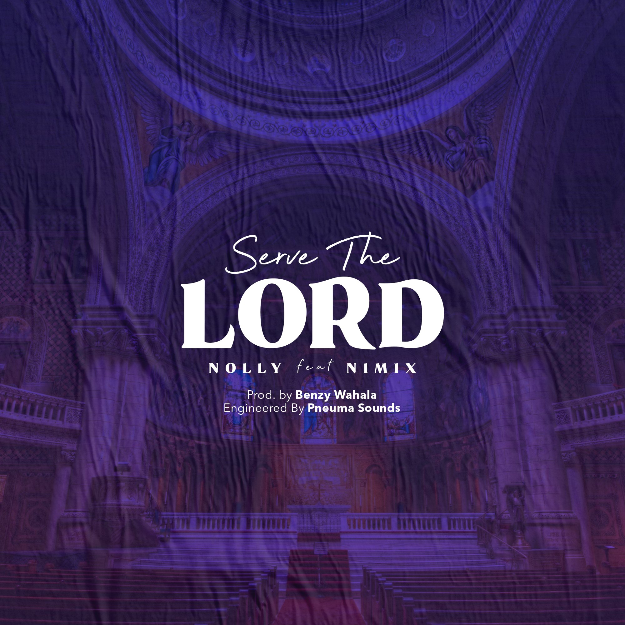 DOWNLOAD Music: Nolly - Serve The Lord (ft. Nimix) - Kingdomboiz