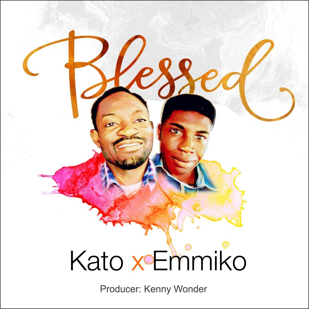 DOWNLOAD Mp3 Kato x Emmiko Blessed Kingdomboiz