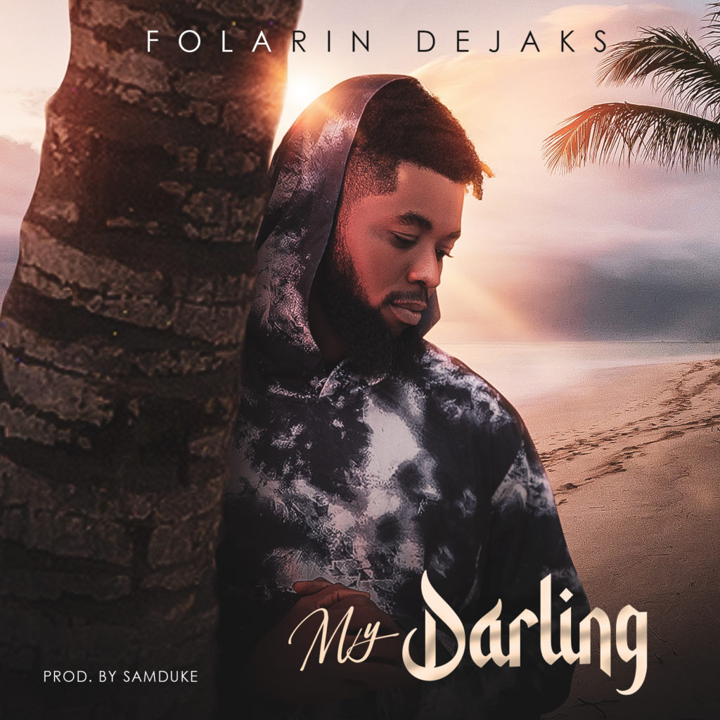 DOWNLOAD Mp3: Folarin Dejaks - My Darling