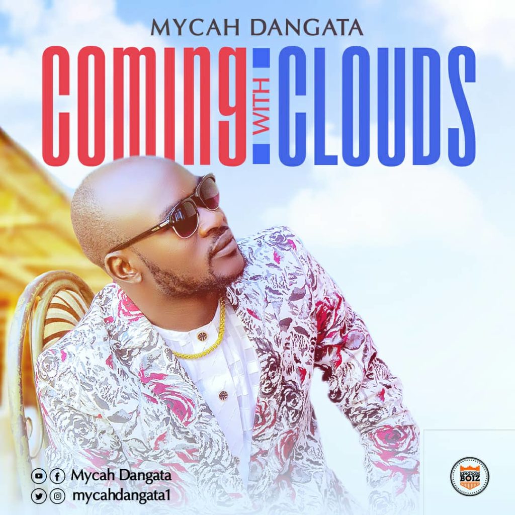DOWNLOAD Mp3: Mycah Dangata - Hallelujah Praise + Coming with Clouds