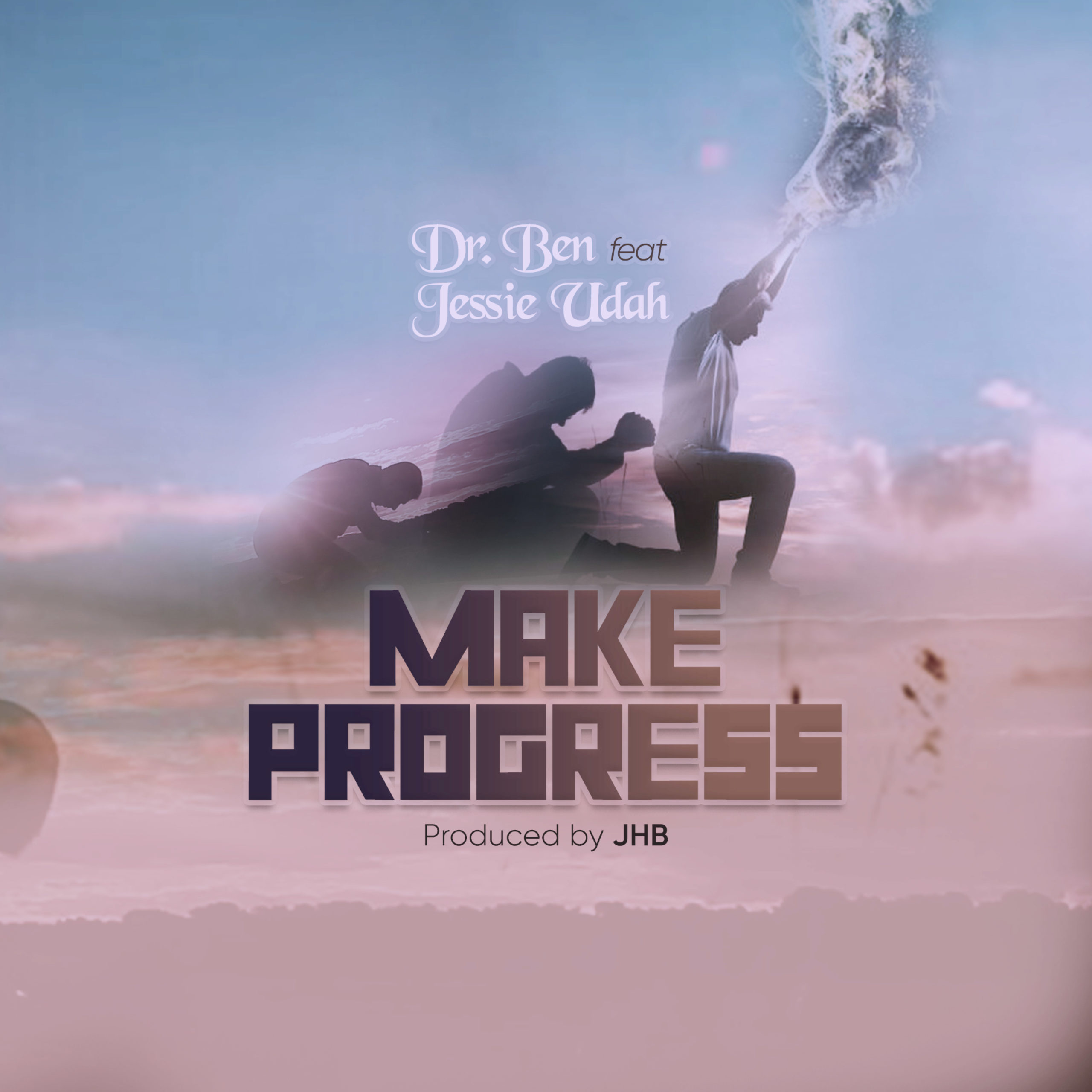 DOWNLOAD Mp3 Dr. Ben ft. Jessie Udah - Make Progress