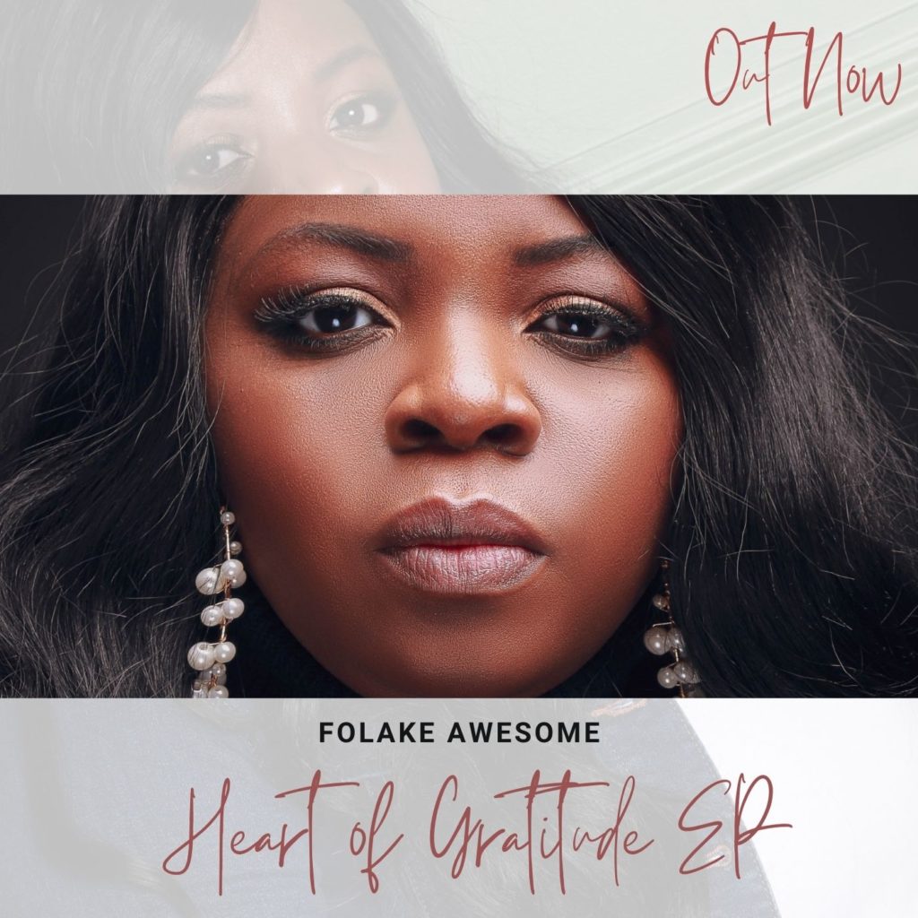 DOWNLOAD Mp3: Folake Awesome - Heart of Gratitude EP