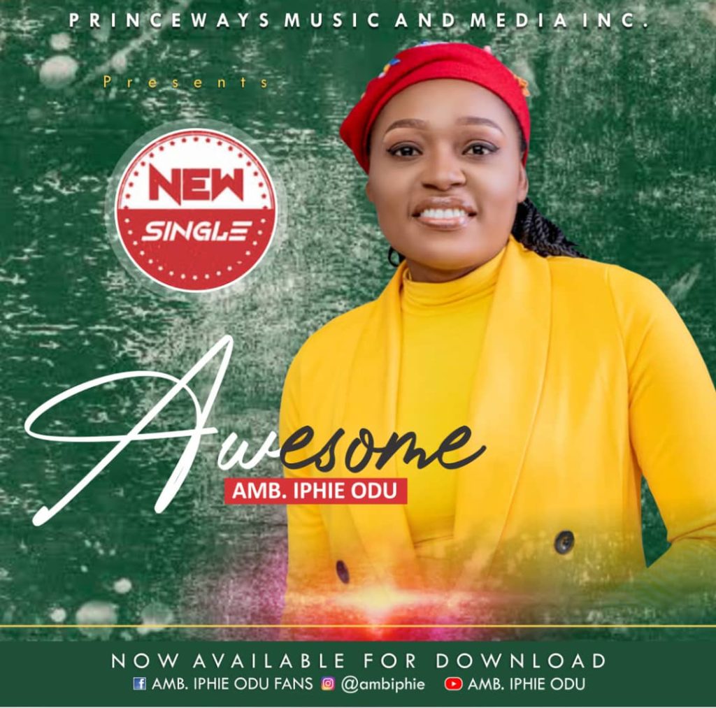 DOWNLOAD Mp3: AMB Iphie Odu - Awesome