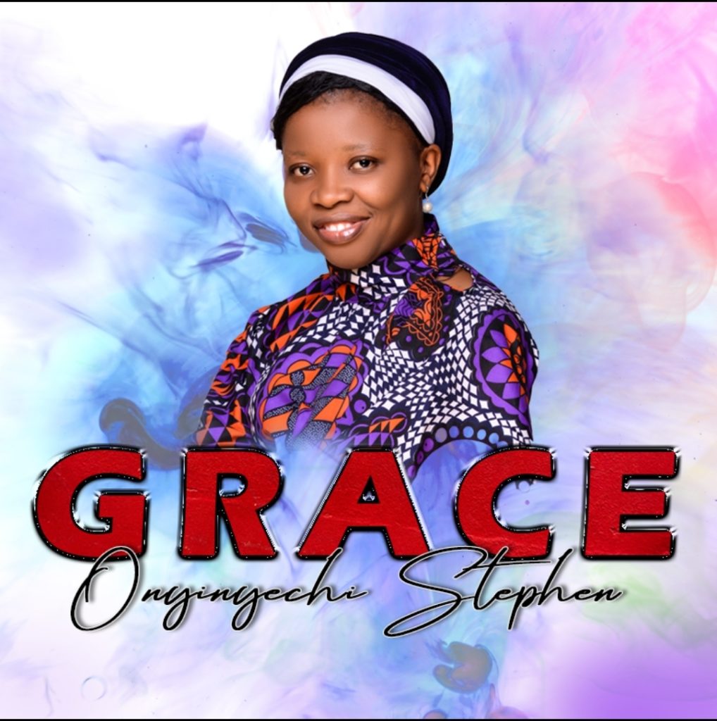 DOWNLOAD Mp3: Onyinyechi Stephen - Grace