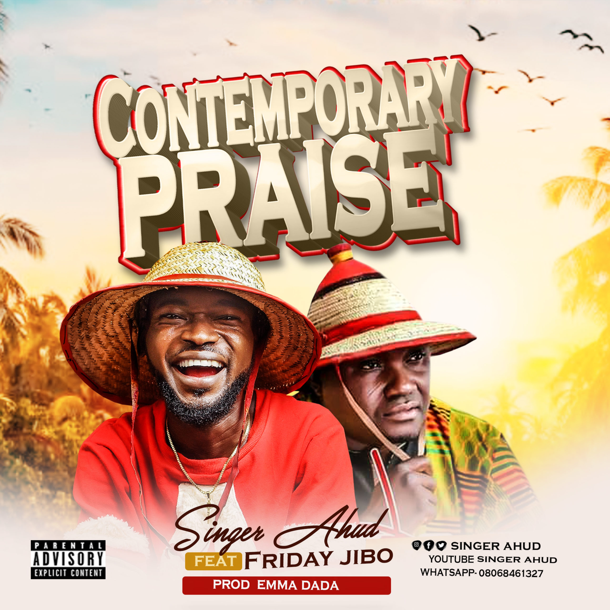DOWNLOAD Mp3:Singer Ahud ft Friday Jibo - Contemporary Praise