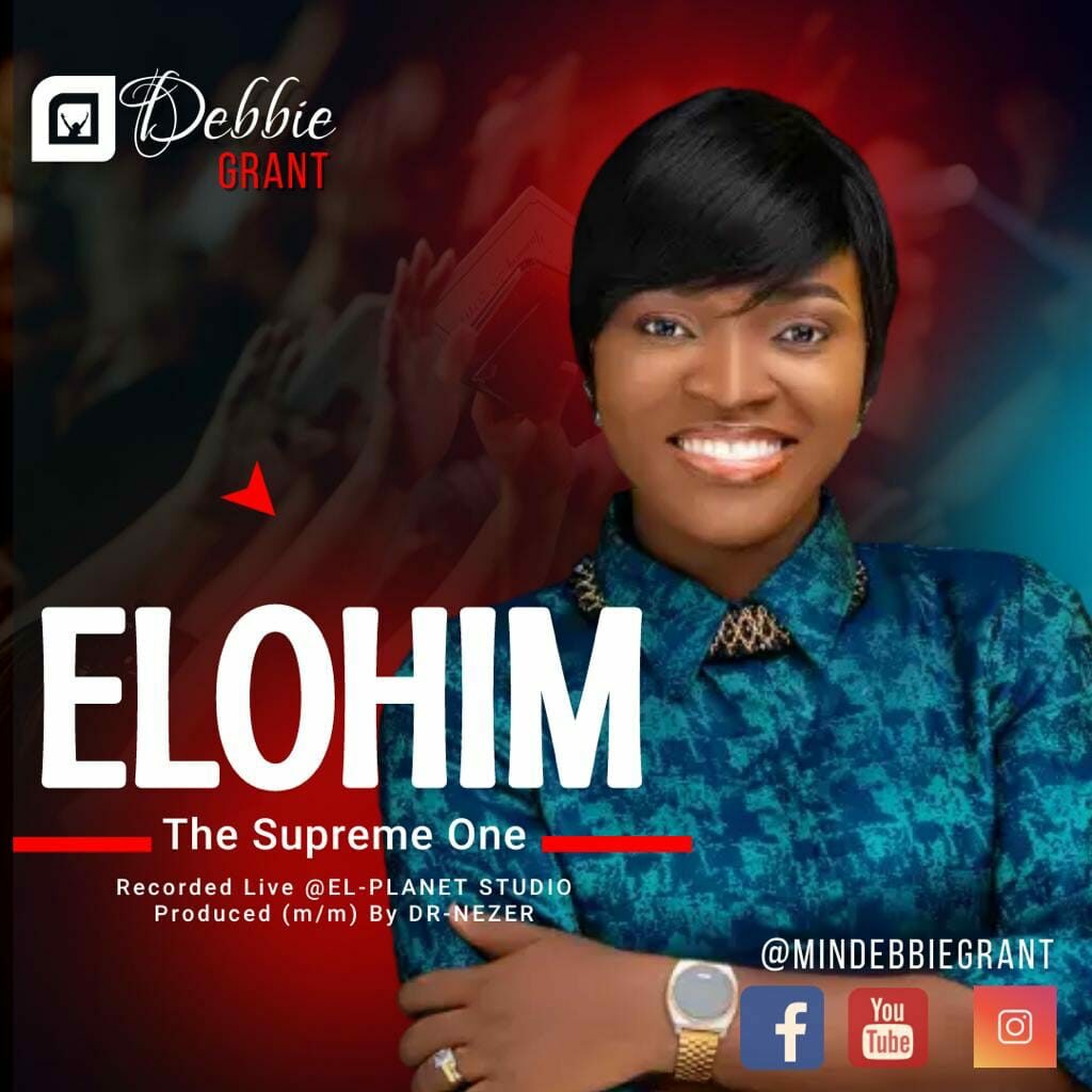 DOWNLOAD Mp3: Debbie Grant  - Elohim (the supreme one)