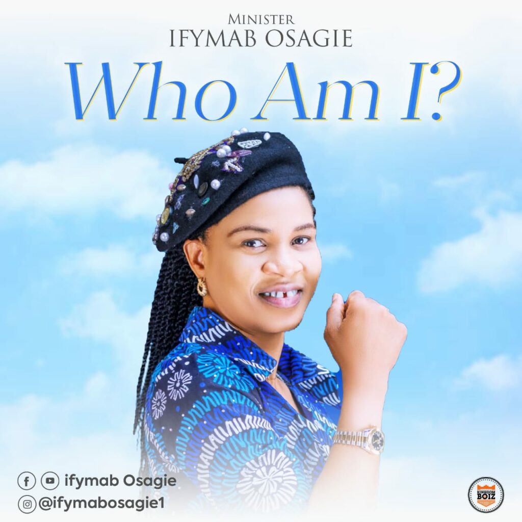 DOWNLOAD Mp3: Minister Ifymab - Who Am I? 