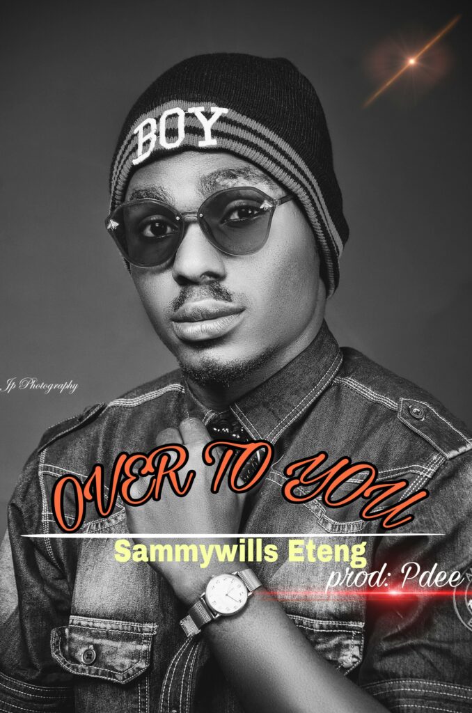 DOWNLOAD Mp3:Sammywills Eteng - Over to You
