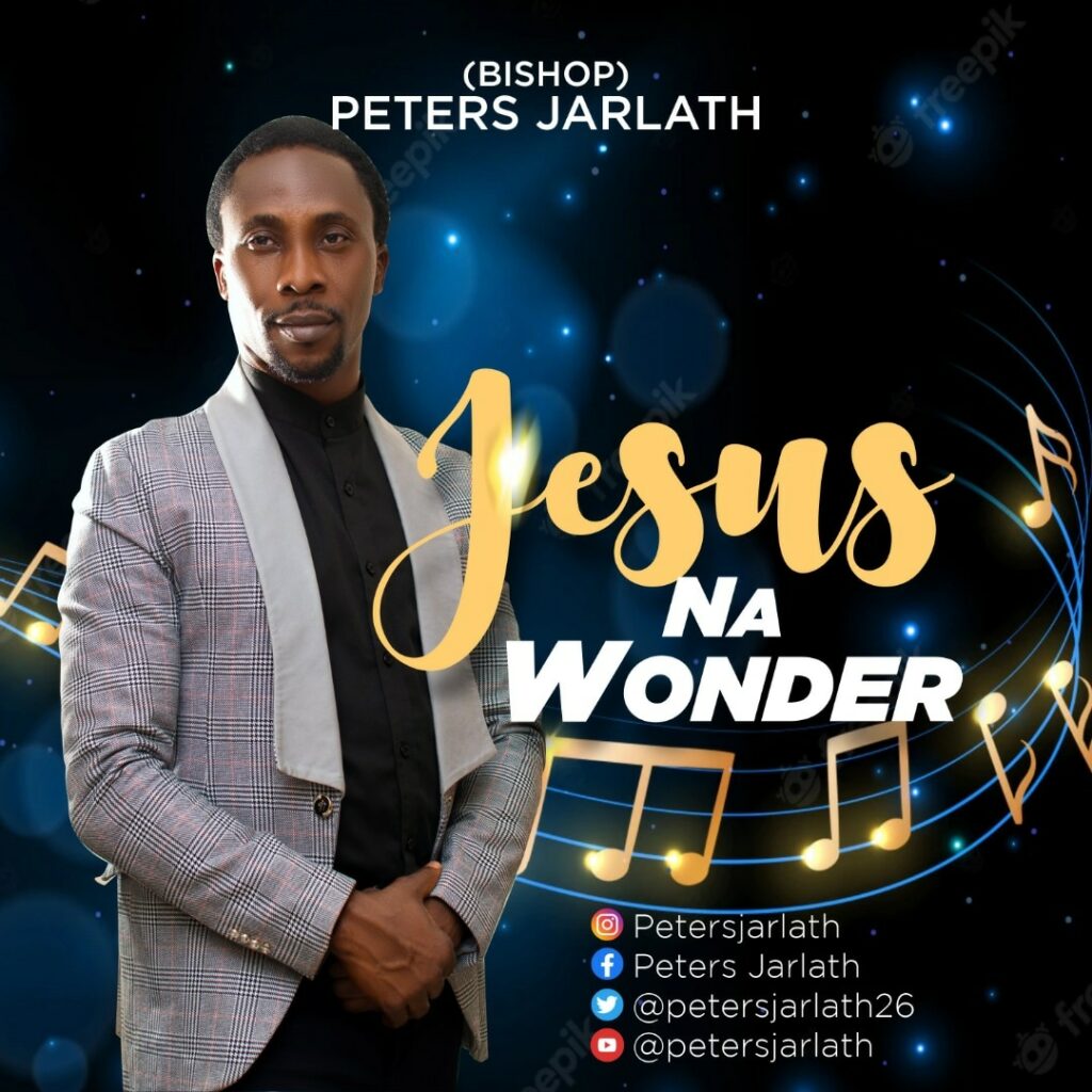 DOWNLOAD Mp3: Jarlath - Jesus na wonder
