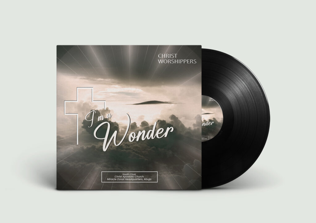 DOWNLOAD Mp3: CHRIST WORSHIPPERS ABUJA -  I'M A WONDER