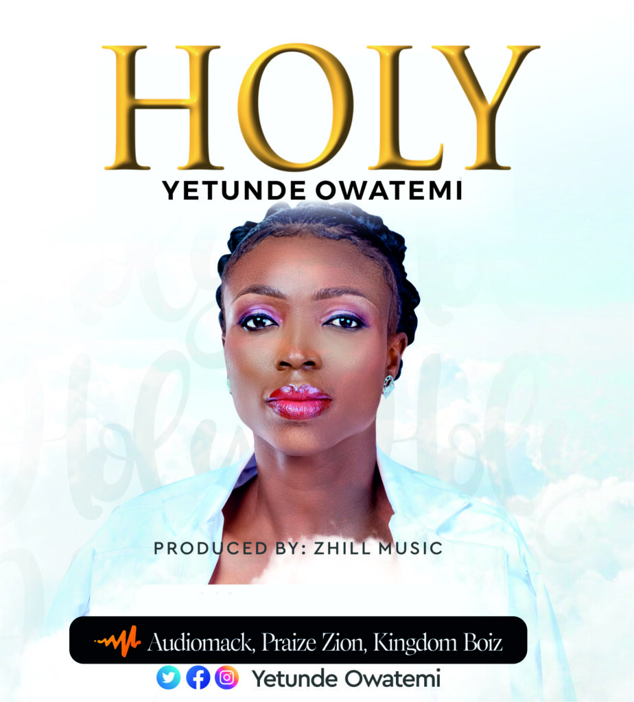 DOWNLOAD Mp3: Yetunde Owatemi - Holy