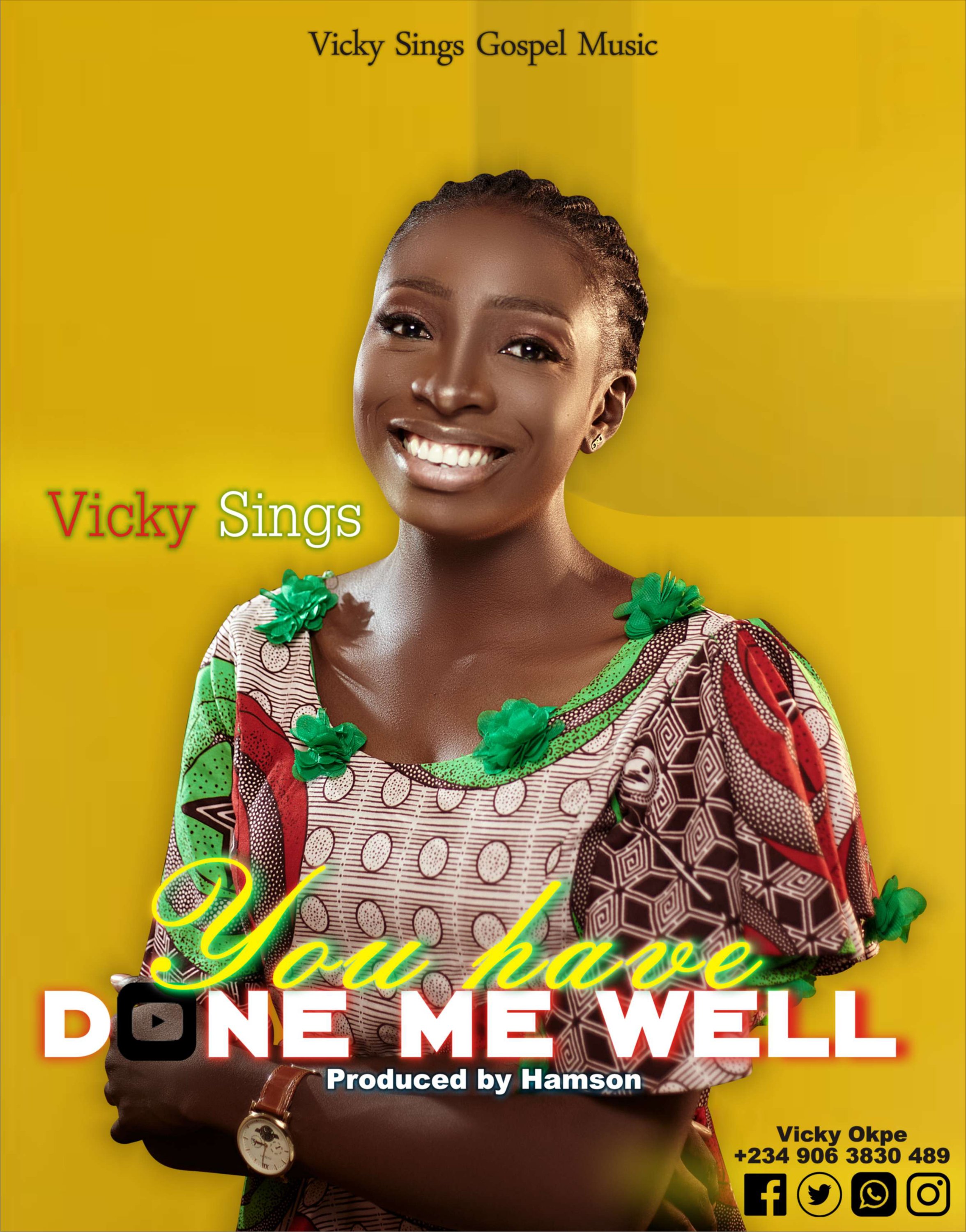 download-mp3-vicky-sings-you-have-done-me-well-kingdomboiz